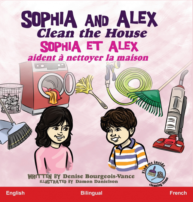 Sophia and Alex Clean the House