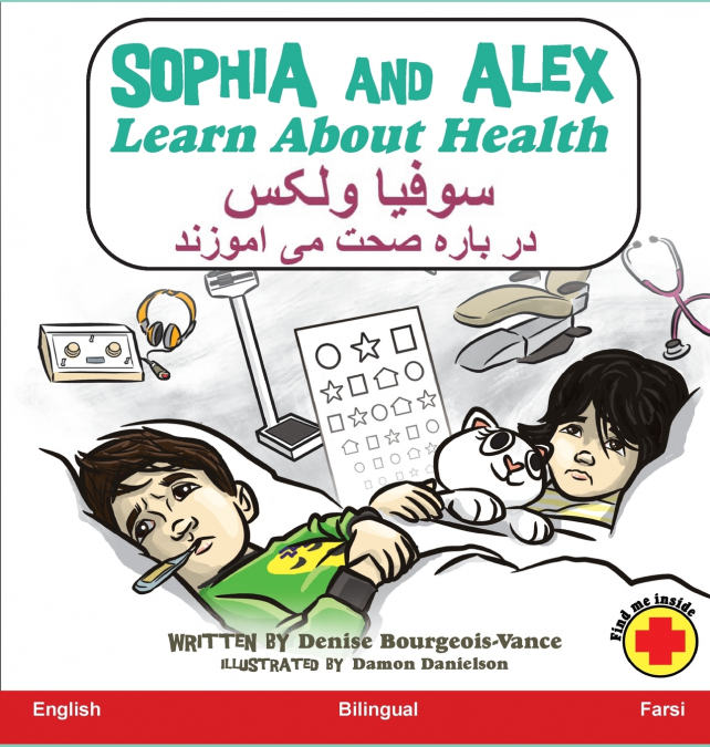 Sophia and Alex Learn About Health