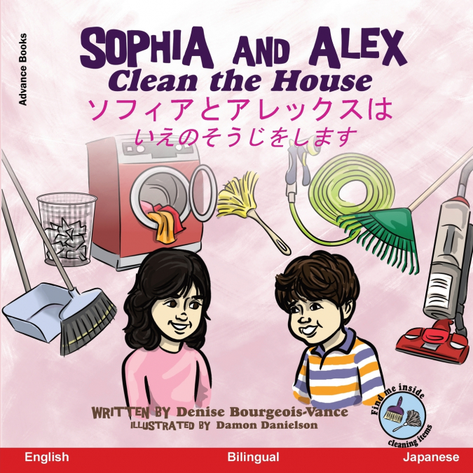 Sophia and Alex Clean the House