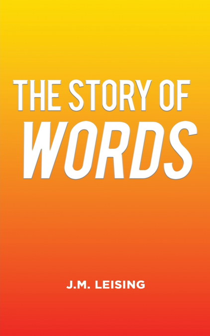 The Story of Words