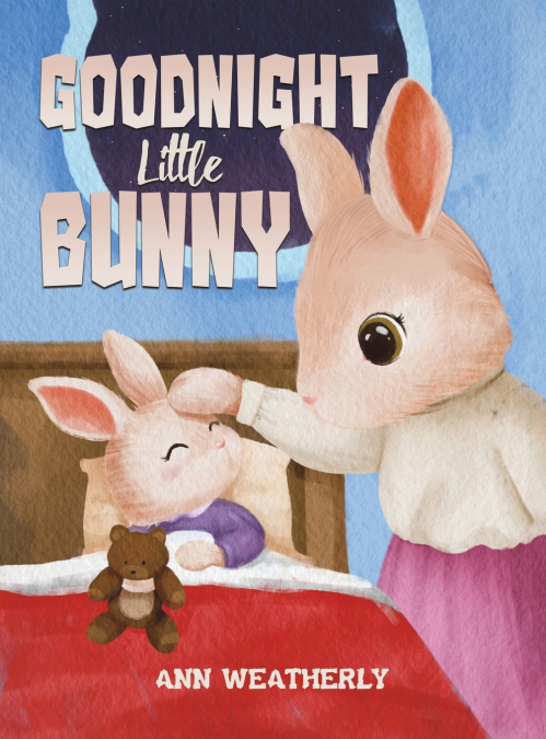 Goodnight Little Bunny