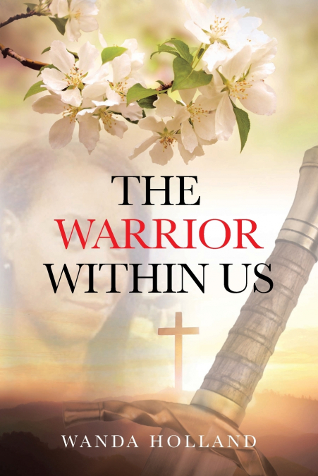 The Warrior Within Us