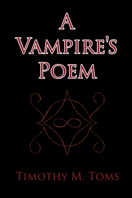 A Vampire’s Poem