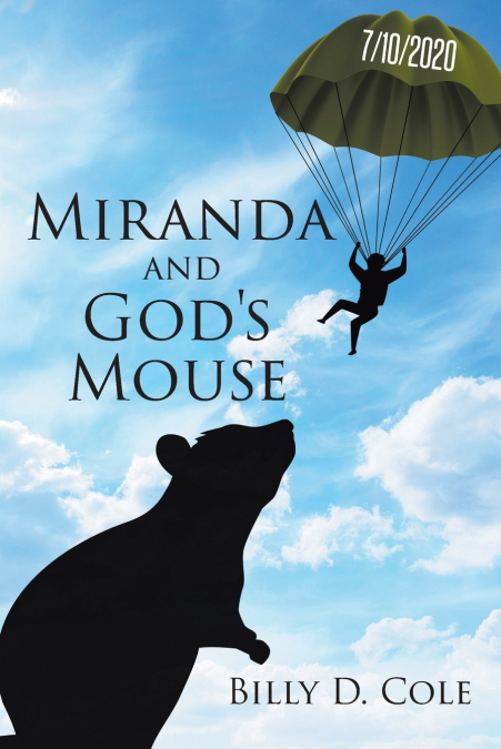 Miranda and God’s Mouse