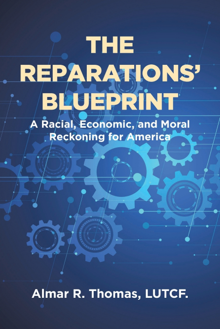The Reparations’ Blueprint