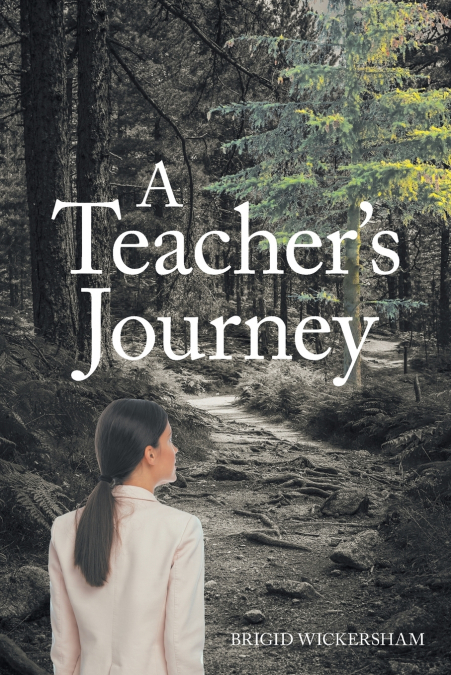 A Teacher’s Journey