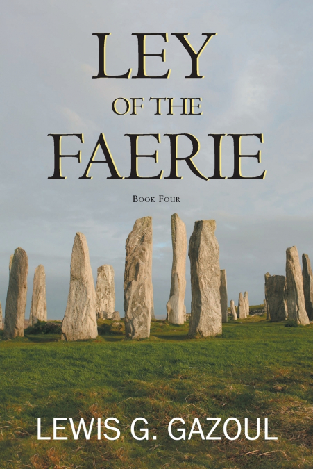 LEY OF THE FAERIE