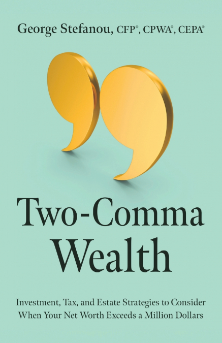 Two-Comma Wealth