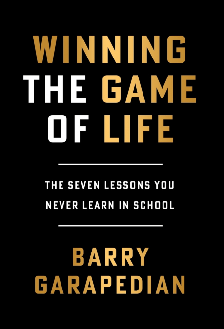 Winning the Game of Life