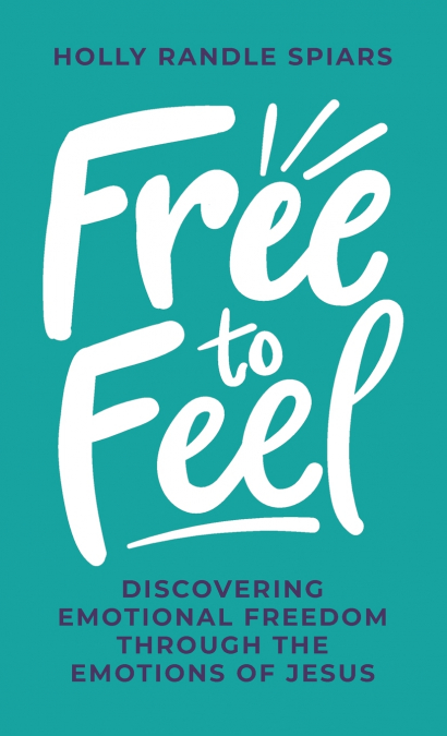 Free to Feel