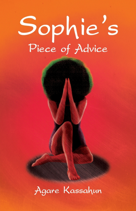 Sophie’s Piece of Advice
