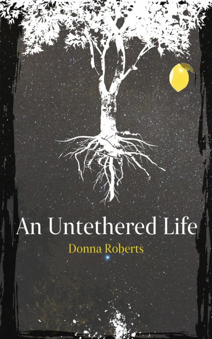 An Untethered Life