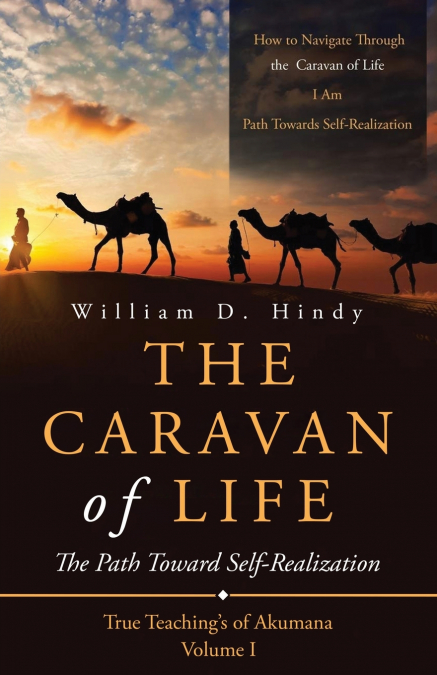 The Caravan of Life