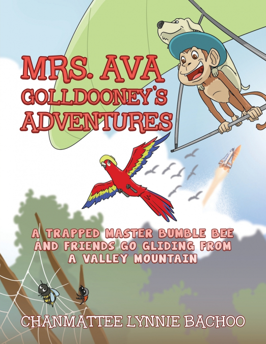 Mrs. Ava Golldooney’s Adventures