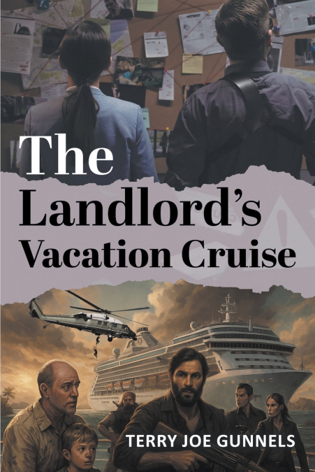 The Landlord’s Vacation Cruise