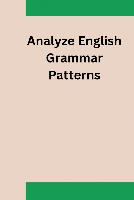 Analyze English Grammar Patterns