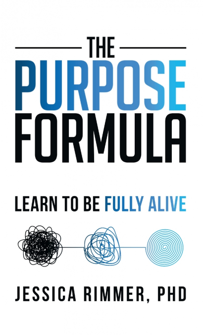 The Purpose Formula