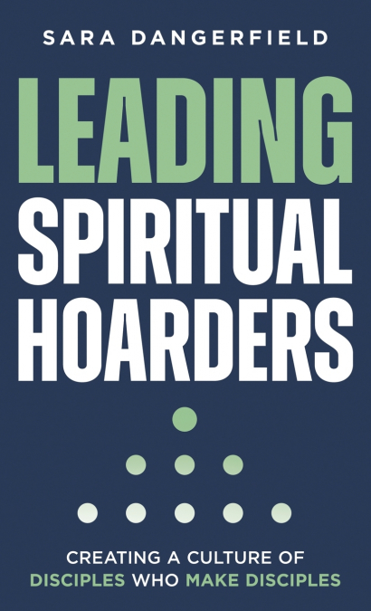 Leading Spiritual Hoarders