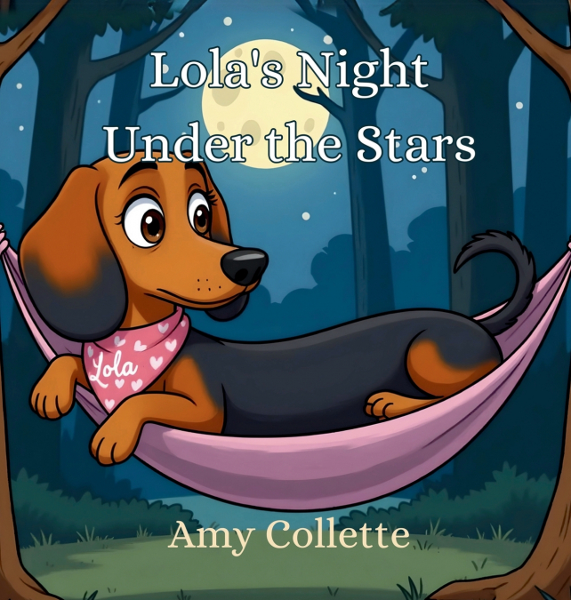 Lola’s Night Under the Stars