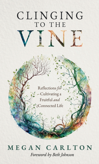 Clinging to the Vine