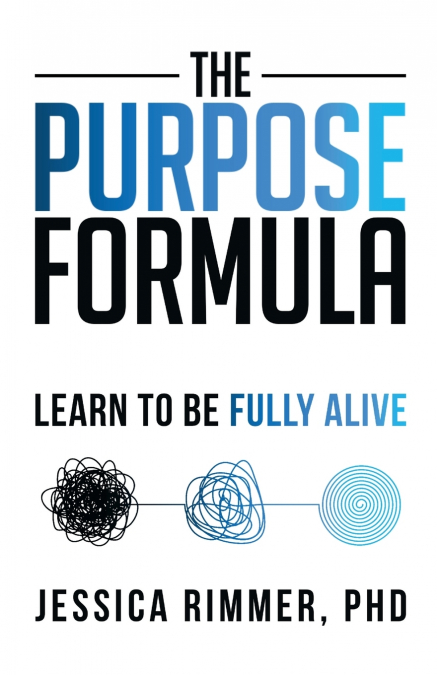 The Purpose Formula