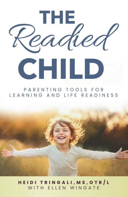 The Readied Child