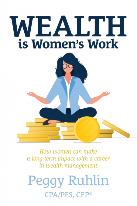 Wealth is Women’s Work
