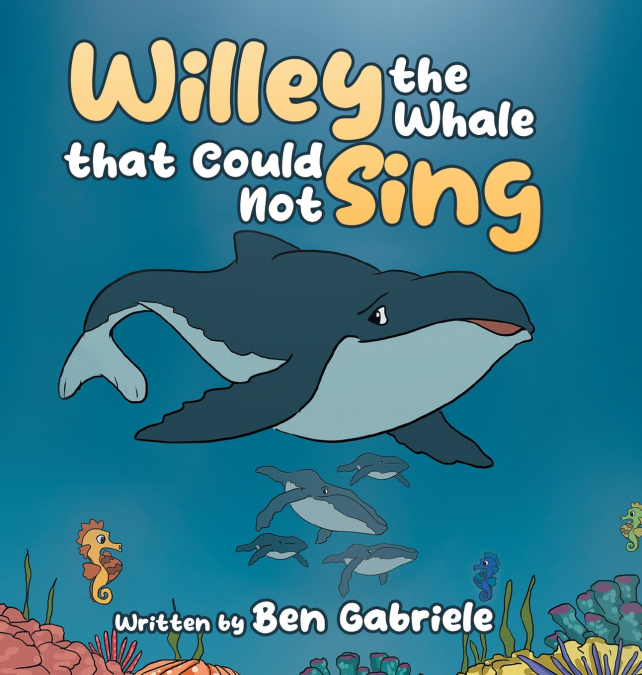 Willey the Whale that Could Not Sing