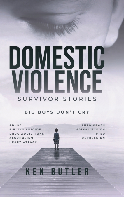Domestic Violence Survivor’s Stories