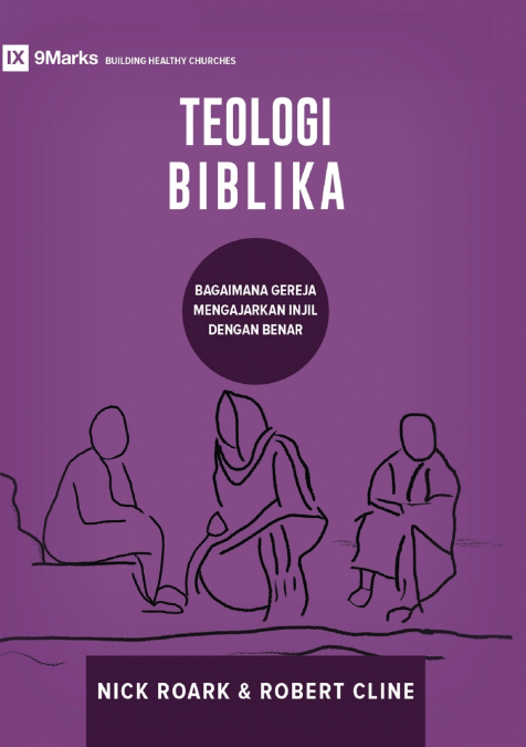 Biblical Theology / TEOLOGI BIBLIKA