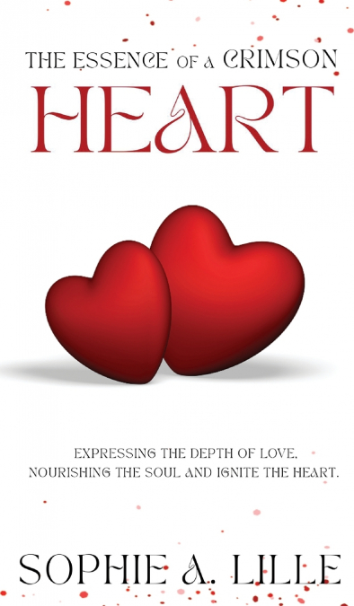 The Essence of a Crimson Heart