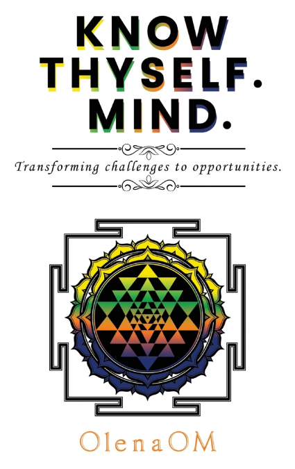 Know Thyself. Mind.