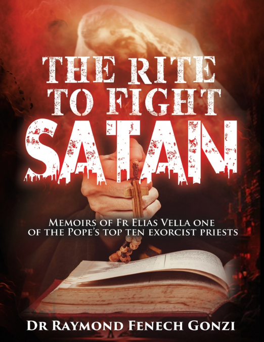 The Rite to Fight Satan