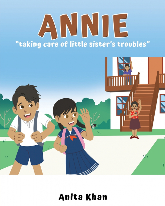Annie 'taking care of little sister’s troubles'