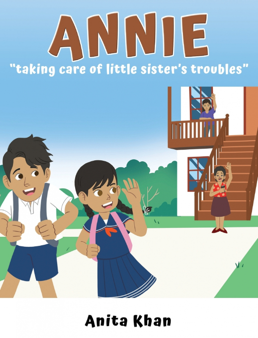 Annie 'taking care of little sister’s troubles'