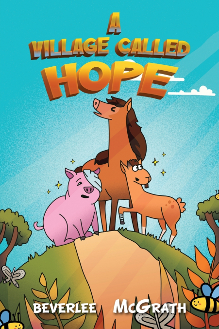 A Village Called Hope