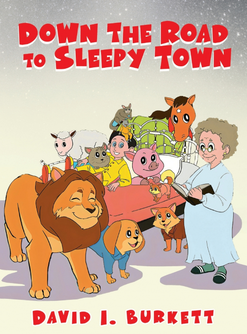 Down the Road to Sleepy Town