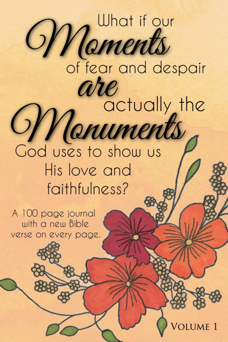 Moments are Monuments, Vol 1. (Orange cover)