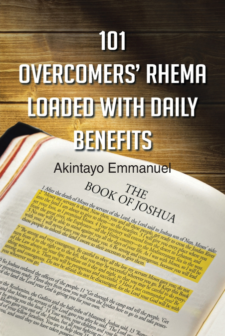 101 Overcomers’ Rhema Loaded with Daily Benefits