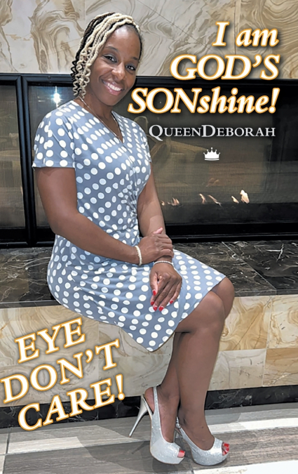 I am GOD’S SONshine!