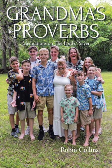 Grandma’s Proverbs