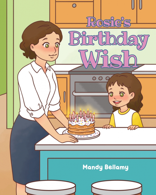 Rosie’s Birthday Wish