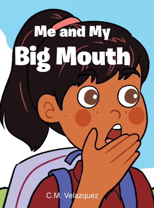 Me and My Big Mouth