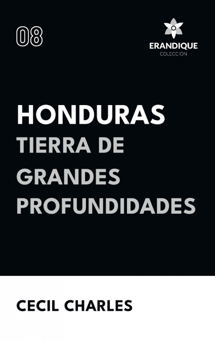 Honduras, Tierra de grandes profundidades