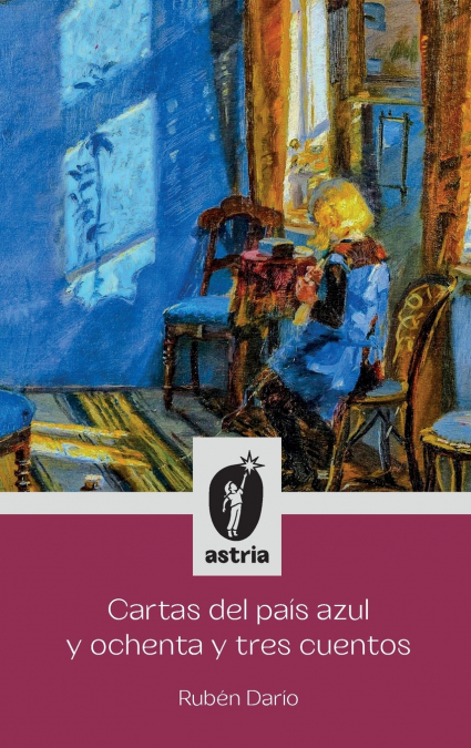 Cartas del país azul y ochenta y tres cuentos