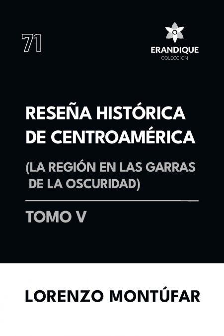 Reseña Histórica de Centroamérica