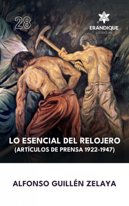 Lo esencial del relojero (Artículos de prensa 1922-1947)
