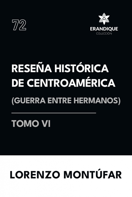 Reseña Histórica de Centroamérica