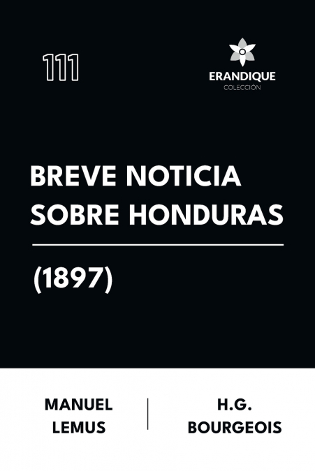Breve Noticia Sobre Honduras (1897)