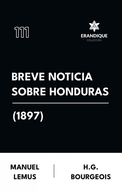 Breve Noticia Sobre Honduras (1897)
